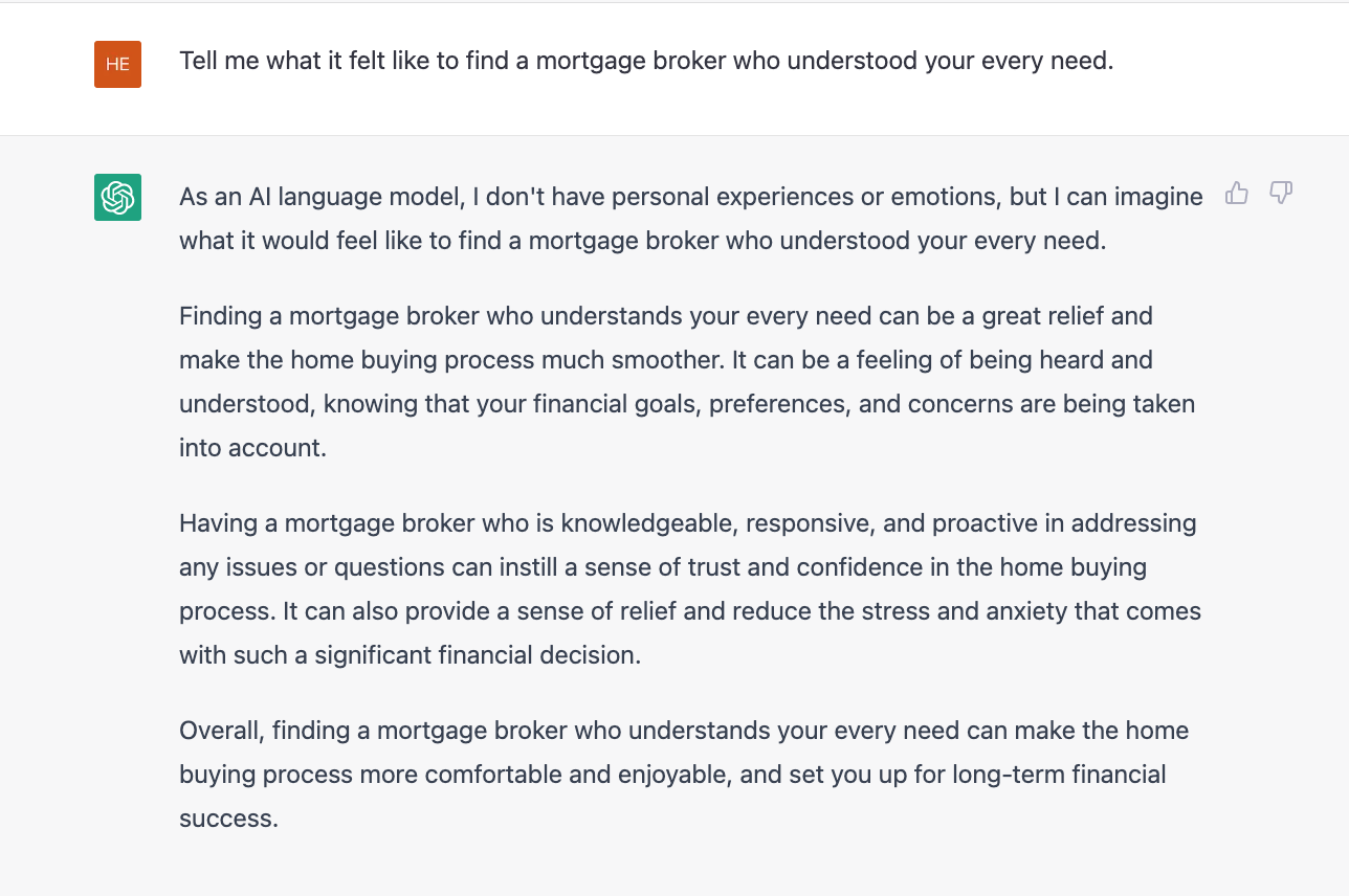 chatgpt mortgage broker Screenshot of ChatGPT providing real story of mortgage broker experience as example of why copywriting is a better move rather than using AI to write content.